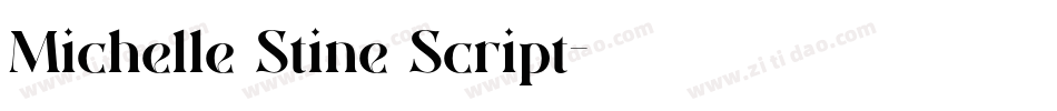 Michelle Stine Script字体转换